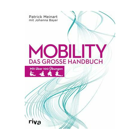 Riva Mobility The Rough Handbook By Patrick Meinart, Copertina Morbida, 288 Pagine